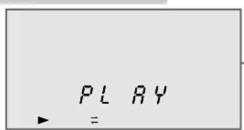 PLAY =