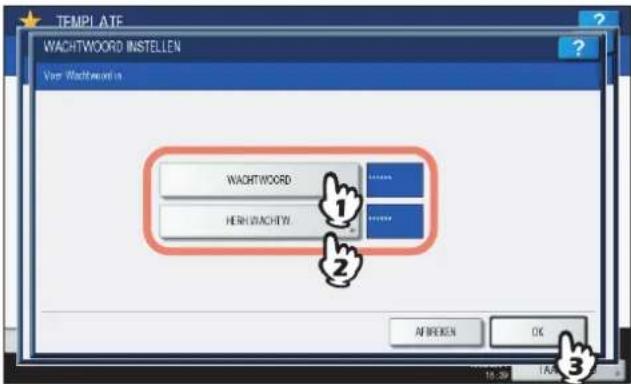 TEMPLATE WACHTWOORD INSTELLEN Voor Wachtwordin WACHTWOORD HER WACHTW AFREKEN OK 1 2 3