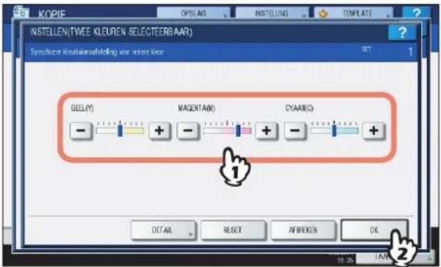 KOPIE OPSLAG INSTEELING TEMPLATE INSTEELLEN(TWEE KLEUREN SELECTEERBAAR) Speelzeer kountaansfolding voor andere User SET 1 SEEL(Y) MAGENT(A) CYA(ABC) - + - + + + DETAIL RESET AFWERKEN OK 18:25 19:25 2