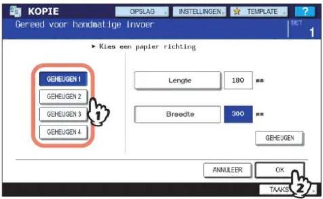 KOPIE OPSLAG INSTELLINGEN TEMPLATE Gereed voor handmatige Invoer SET 1 Kies een papier richting GEHEUGEN 1 GEHEUGEN 2 GEHEUGEN 3 GEHEUGEN 4 Lengte 180 Breedte 300 GEHEUGEN ANNULEER OK TAAKS