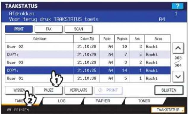 TAAKSTATUS Afdrukken Voor terug druk TAAKSTATUS toets B4 PRINT FAX(SCAN) Gelr Naam Datum.Tijd Paker Paginai's Sets Status User 02 21.10:28 A4 10 3 Hacht COPY: 21.10:29 A4 7 5 Hacht User 03 21.10:29 A4 3 2 Hacht COPY: 21.10:35 A4 14 1 Hacht User 01 21.10:38 A4 5 1 Hacht WISSEN PAUZE VERPLAATS PRINT SLUITEN TAKEE LOG PAPIER TONER E# PRINTEN TAAKSTATUS