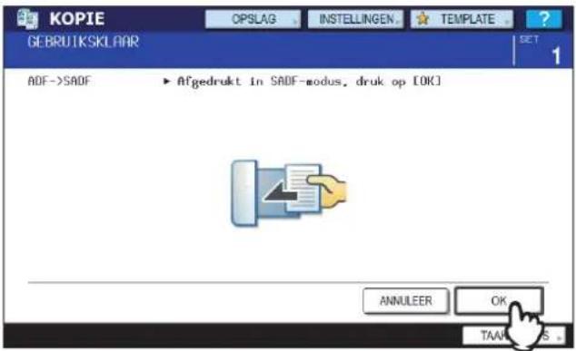 KOPIE GEBRUTSKLAAR OPSLAG . INSTELLINGEN . TEMPLATE . ? SET 1 ADF->SADF ▶ Afgedrukt in SADF-modus, druk op [OK] ANNULEER OK TAAL
