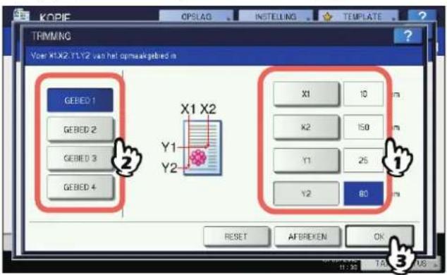KOPF OPSLAG INSTELLING TEMPLATE TRIMMING Voer X1X2 Y1Y2 van het opmaak gebed in GEBED 1 GEBED 2 GEBED 3 GEBED 4 X1 X2 Y1 Y2 X1 10 m X2 150 m Y1 25 m Y2 80 m RESET AFBREKEN OK 3