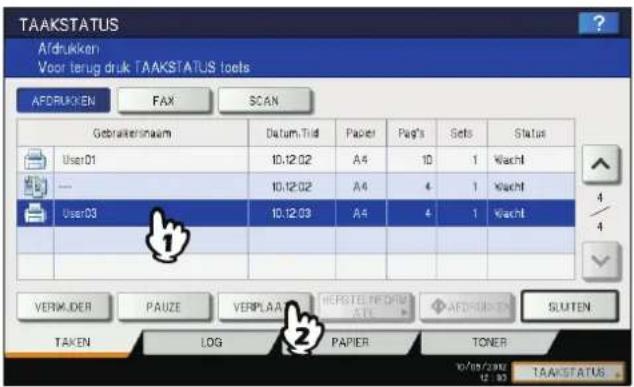 TAAKSTATUS Airdrukken Voor terug druk TAAKSTATUS loets AFDRUKGEN FAX SCAN Gebrakers/naam Datum,Tid Papier Pag's Sets Status User01 10.12.02 A4 10 1 Wacht --- 10.12.02 A4 4 1 Wacht User03 10.12.03 A4 4 1 Wacht VERMIDER PAUZE VERPLAAT HERSTEPEDRUM ATE AFDRUKGEN SLUTEN TAKEN LOG PAPIER TONER 10/08/2006 12:50 TAAKSTATUS