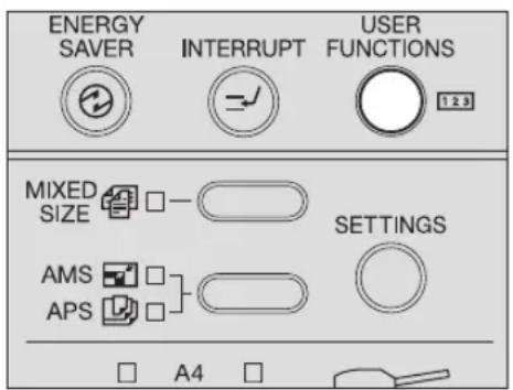 ENERGY SAVER INTERRUPT USER FUNCTIONS MIXED SIZE AMS APS A4 SETTINGS