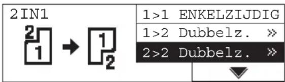 2IN1 1>1 ENKELZIJDIG 1>2 Dubbelz. >> 2>2 Dubbelz. >>