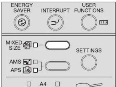ENERGY SAVER INTERRUPT USER FUNCTIONS MIXED SIZE AMS APS A4 SETTINGS