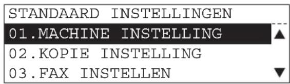 STANDAARD INSTELLINGEN 01.MACHINE INSTELLING 02.KOPIE INSTELLING 03.FAX INSTELLEN
