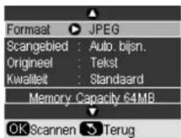 Formaat ▶ JPEG. Scantebled: Auto. bijsn. Origineel: Tekst. Kwaliteit: Standaard. Memory Capacity 64MB. OK Scannen ↕ Terug