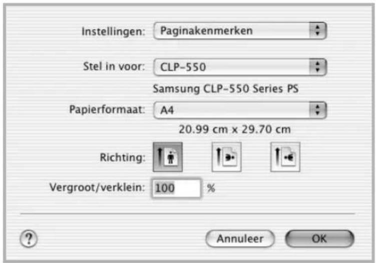Instellingen: Paginakenmerken Stel in voor: CLP-550 Samsung CLP-550 Series PS Papierformaat: A4 20.99 cm x 29.70 cm Richting: Vergroot/verklein: 100 % Annuleer OK