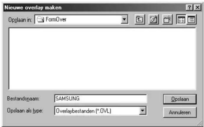 Nieuwe overlay maken Opslaan in: FormOver Bestandsnaam: SAMSUNG Opslaan als type: Overlaybestanden (*.OVL) Opslaan Annuleren