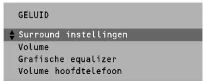 GELUID Surround instellingen Volume Grafische equalizer Volume hoofdtelefoon