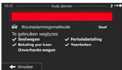 15:15 Route planner Routeplanningsmethode Sael Te gebruiken wegtypes ✓ Snelwegen ✓ Periodebetaling ✓ Betaling per keer ✓ Veerboten Onverharde wegen Annuleer