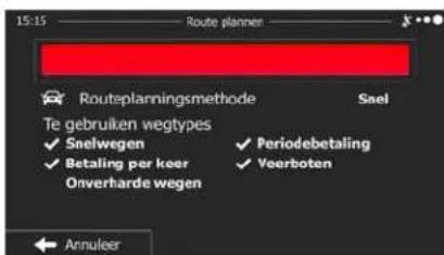 15:15 Route planner Routeplanningsmethode Sael Te gebruiken wegtypes ✓ Snelwegen ✓ Periodebetaling ✓ Betaling per keer ✓ Veerboten Onverharde wegen Annuleer