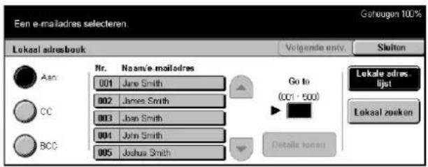 Een e-mailadres selecteren. Lokaal adresbouk Go to (001 - 500) Lokaal adres lijst Lokaal zoeken Nr. Noanse-mailadres 001 Jane Smith 002 James Smith 003 Joan Smith 004 John Smith 005 Joshua Smith Details to us