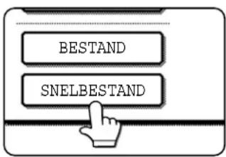 SHARP AR-M351N - Tip op de [SNELBESTAND] toets in het hoofdscherm. - 1