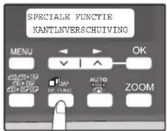 SPECIALE FUNCTIE KANTLNVERSCHUIVING MENU OK SP FUNC AUTO ZOOM