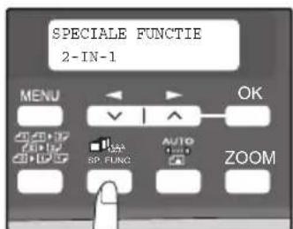 SPECIALE FUNCTIE 2-IN-1 MENU OK SP. FUNC AUTO ZOOM