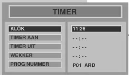 TIMER KLOK 11:26 TIMER AAN -:-:-- TIMER UIT -:-:-- WEKKER -:-:-- PROG NUMMER P01 ARD