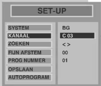 SET-UP SYSTEM BG KANAAL C 03 ZOEKEN <<> FIJN AFSTEM 00 PROG NUMMER 01 OPSLAAN AUTOPROGRAM
