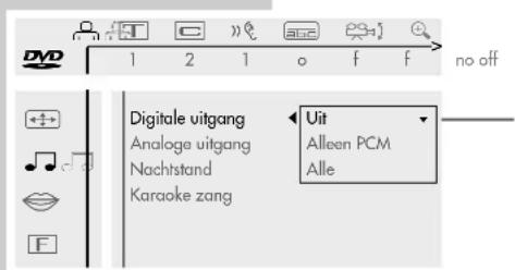 DV 1 2 1 o f f no off Digitale uitgang Analoge uitgang Nachtstand Karaoke zang Uit Alleen PCM Alle