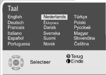 Taal English Nederlands Türkçe Deutsch Ελληνικα Polski Français Dansk Pycckий Italiano Svenska Magyar Español Suomi Slovenčina Portuguesa Norsk Čeština Selecteer Terug Einde