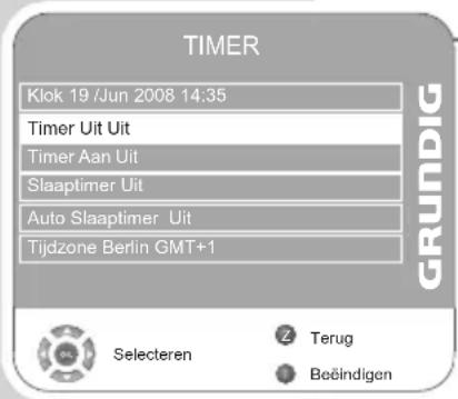 TIMER Klok 19 /Jun 2008 14:35 Timer Uit Uit Timer Aan Uit Slaaptimer Uit Auto Slaaptimer Uit Tijdzone Berlin GMT+1 GRUNDIG Selecteren Terug Beindigen