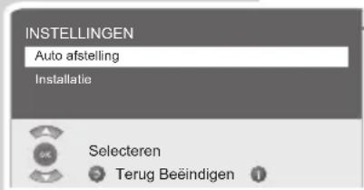 INSTELLINGEN Auto afstelling Installatie Selecteren Terug Beëindigen