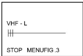 VHF - L STOP MENUFIG .3