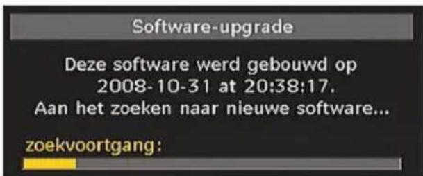 Software-upgrade Deze software werd gebouwd op 2008-10-31 om 20:38:17. Bezig met zoeken naar nieuwe software... Zoekvoortgang: