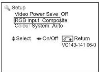 Setup Video Power Save Off RGB Input Composite Colour System Auto Select On/Off Return VC143-141 06-0