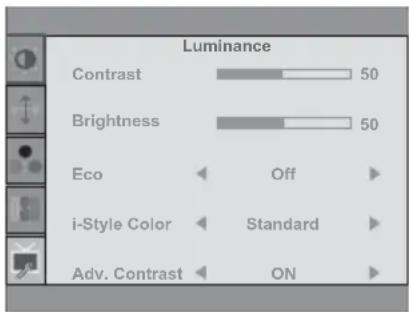 Luminance Contrast 50 Brightness 50 Eco Off i-Style Color Standard Adv. Contrast ON