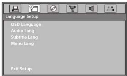 Language Setup OSD Language Audio Lang Subtitle Lang Menu Lang Exit Setup