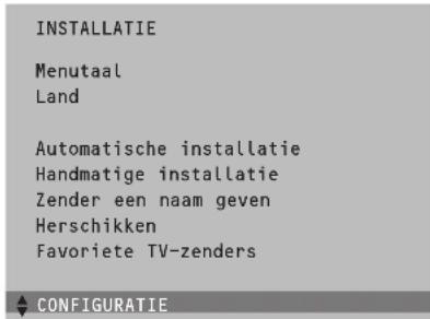 INSTALLATIE Menutaal Land Automatische installatie Handmatige installatie Zender een naam geven Herschikken Favoriete TV-zenders CONFIGURATIE