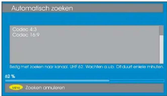 Automatisch zoeken Codec 4:3 Codec 16:9 Bezig met zoeken naar kanaal. UHF 62. Wachten a u.b. Dit duurt enkele minuten. 62 % MENU Zoeken annuleren