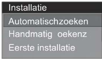 Installatie Automatischzoeken Handmatig oekenz Eerste installatie