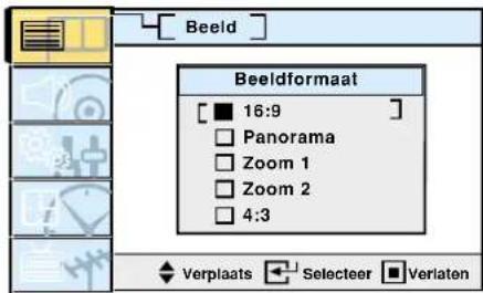 Beeld Beeldformaat 16:9 Panorama Zoom 1 Zoom 2 4:3 Verplaats Selecteer Verlaten