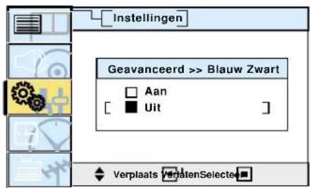 Instellingen Geavanceerd >> Blauw Zwart Aan [Uit] Verplaats VerlaatenSelecte
