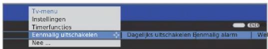 Tv-menu Instellingen Timerfuncties Eenmalig uitschakelen Nee ...