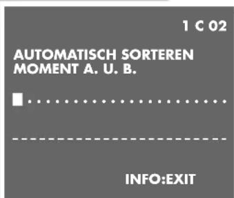 1 C 02 AUTOMATISCH SORTEREN MOMENT A. U. B. INFO:EXIT