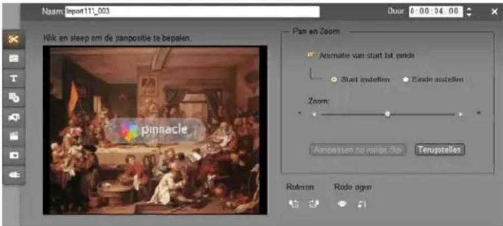 Naam Import111_003 Duur 0:00:04:00 Klik en sleep om de panpositie te bepalen. Pinnacle Pan en Zoom Animate van start ist einde Start instellen Einde instellen Zoom: Ampassten op venge.cher Terusstelles Rotemen Rode ogn