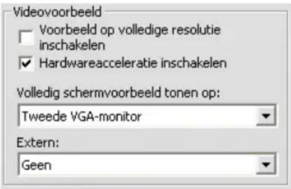 Videovoorbeeld □ Voorbeeld op volledige resolutie inschakelen ✓ Hardwareacceleratie inschakelen Volledig schermvoorbeeld tonen op: Tweede VGA-monitor Extern: Geen