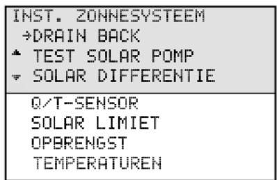 INST. ZONNESYSTEEM →DRAIN BACK ▲ TEST SOLAR POMP ▼ SOLAR DIFFERENTIE Q/T-SENSOR SOLAR LIMIET OPBRENGST TEMPERATUREN