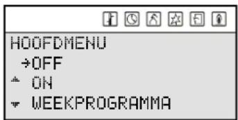 HOOFDMENU →OFF ↑ ON ▼ WEEKPROGRAMMA