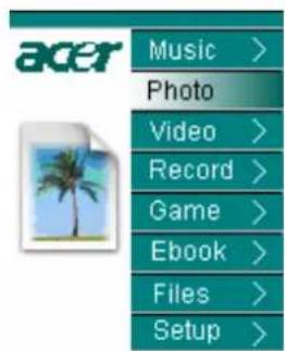 acer Music > Photo Video > Record > Game > Ebook > Files > Setup >