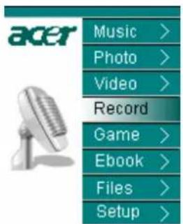 acer Music > Photo > Video > Record Game > Ebook > Files > Setup >