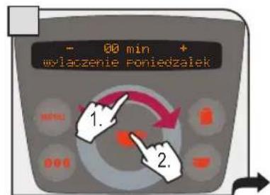 - 00 min + wyłączenie Poniedzalek 1. 2.