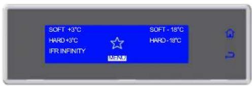 ZACHT +3°C HARD +3°C IFR INFINITY ZACHT -18°C HARD -18°C MENU