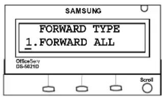 SAMSUNG FORWARD TYPE 1.FORWARD ALL OfficeServ DS-5021D Scroll