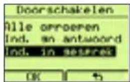 Doorschakelen Alle oprreren Ind. in antwoord Ind. in bespres OK 5